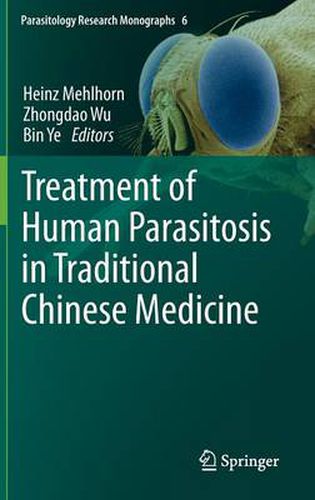 Cover image for Treatment of Human Parasitosis in Traditional Chinese Medicine