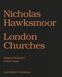 Cover image for Nicholas Hawksmoor: London Churches