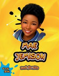 Cover image for Mae Jemison Book for Kids