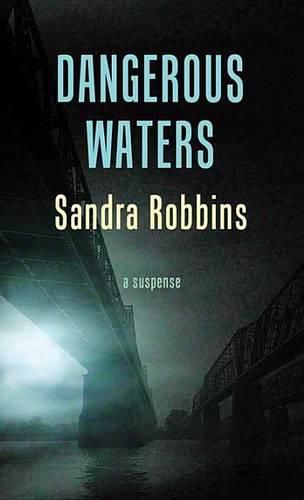 Cover image for Dangerous Waters: The Cold Case Files