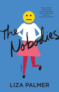 Cover image for The Nobodies: A Novel