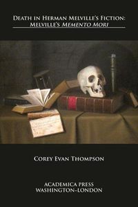 Cover image for Death in Herman Melville's Fiction: Melville's  Memento Mori