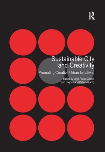 Cover image for Sustainable City and Creativity: Promoting Creative Urban Initiatives