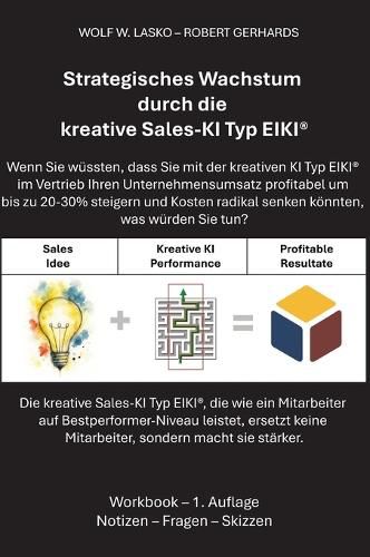 Cover image for Strategisches Wachstum durch die kreative Sales-KI Typ EIKI(R)