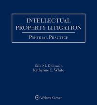 Cover image for Intellectual Property Litigation: Pretrial Practice