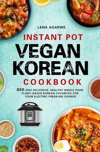 Cover image for Instant Pot Vegan Korean Cookbook