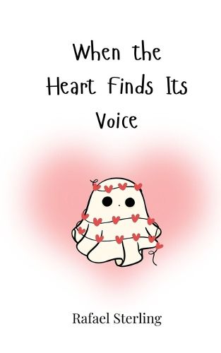 Cover image for When the Heart Finds Its Voice