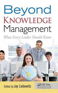 Cover image for Beyond Knowledge Management: What Every Leader Should Know