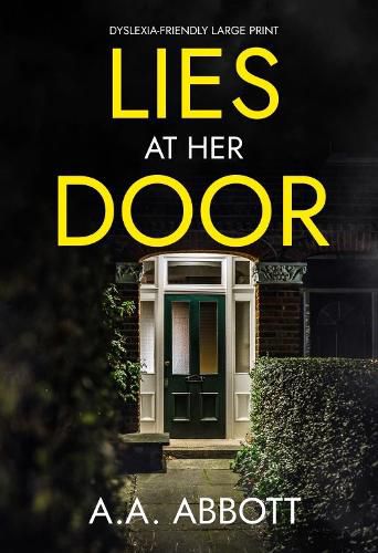 Cover image for Lies at Her Door: Dyslexia-Friendly Psychological Thriller