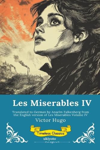 Cover image for Les Miserables Band IV German Version of Les Miserables Volume IV