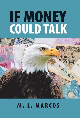 Cover image for If Money Could Talk