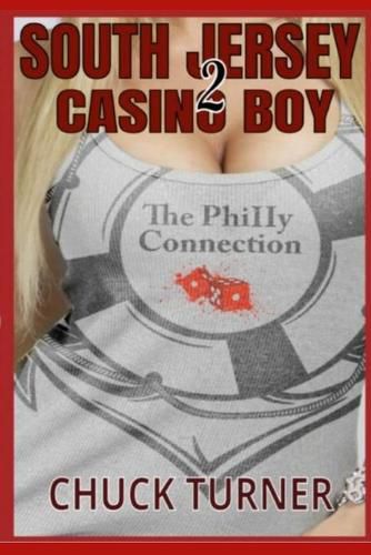 Cover image for South Jersey Casino Boy 2: The Philly Connection