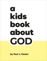 Cover image for A Kids Book About God