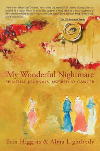 Cover image for My Wonderful Nightmare: Spiritual Journals Inspired by Cancer