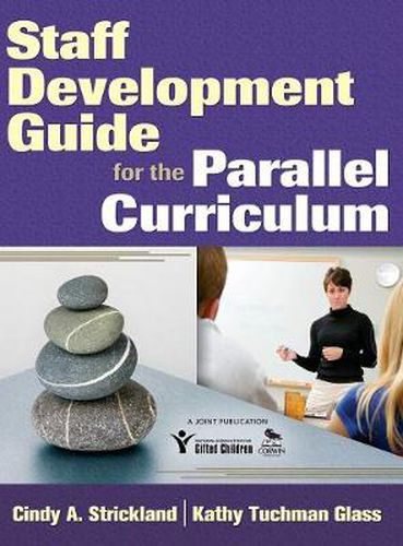 Cover image for Staff Development Guide for the Parallel Curriculum