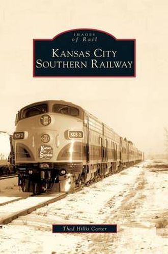 Cover image for Kansas City Southern Railway