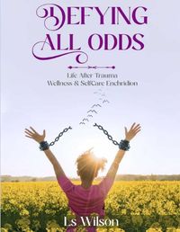 Cover image for Defying All Odds