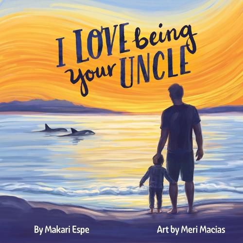 Cover image for I Love Being Your Uncle