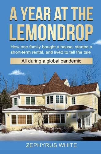 A Year at the Lemondrop