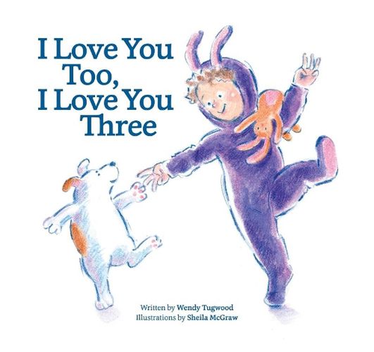 Cover image for I Love You Too, I Love You Three