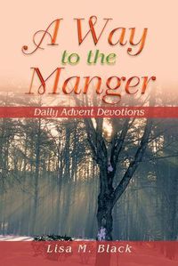 Cover image for A Way to the Manger