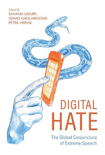 Cover image for Digital Hate: The Global Conjuncture of Extreme Speech