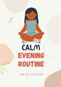 Cover image for Calm Evening Routine