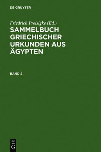 Cover image for Sammelbuch Griechischer Urkunden Aus AEgypten. Band 2