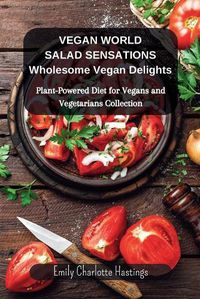 Cover image for Vegan World Salad Sensations