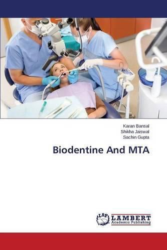 Cover image for Biodentine And MTA