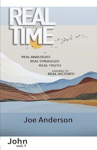 Cover image for Real Time Devotionals Book of John Volume 1