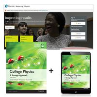 Cover image for College Physics: A Strategic Approach, Global Edition + Mastering Physics with eText