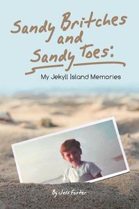 Cover image for Sandy Britches and Sandy Toes