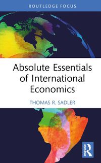 Cover image for Absolute Essentials of International Economics