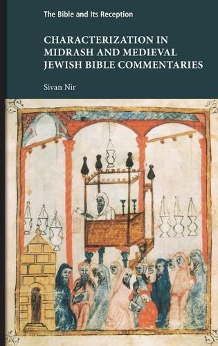 Cover image for Characterization in Midrash and Medieval Jewish Bible Commentaries