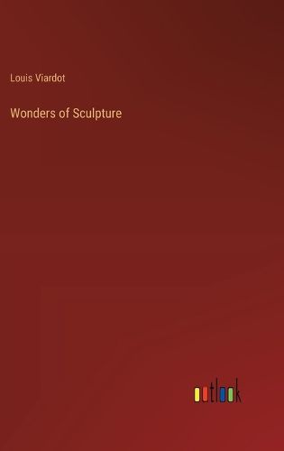 Cover image for Wonders of Sculpture