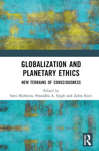 Cover image for Globalization and Planetary Ethics