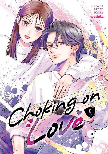 Cover image for Choking on Love Vol. 5