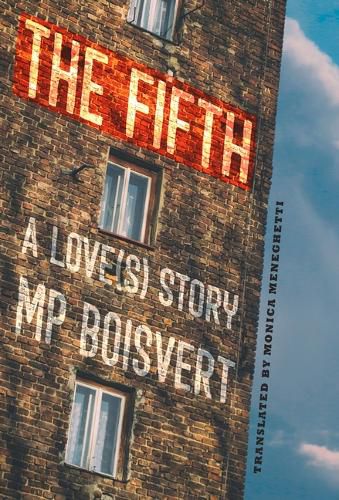 Cover image for The Fifth: A Love(s) Story