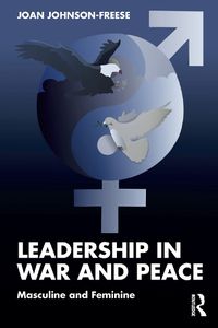 Cover image for Leadership in War and Peace