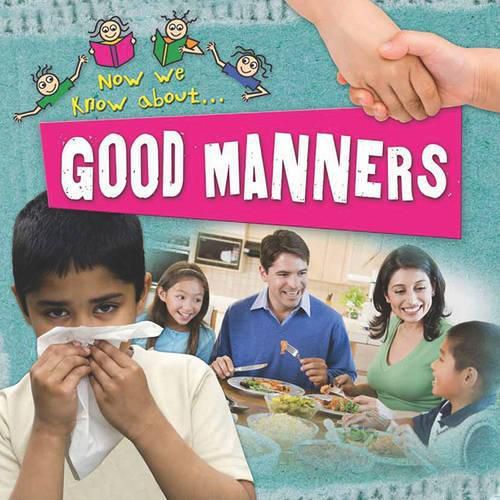 Good Manners