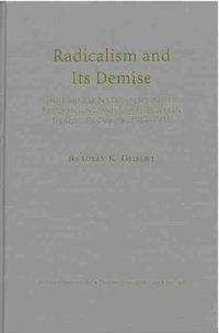 Cover image for Radicalism and Its Demise: The Chinese Nationalist Party, Factionalism, and Local Elites in Jiangsu Province, 1924-1931