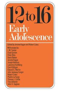 Cover image for Twelve To Sixteen: Early Adolescence