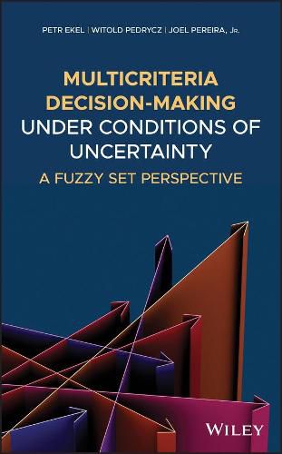 Cover image for Multicriteria Decision-Making under Conditions of Uncertainty - A Fuzzy Set Perspective