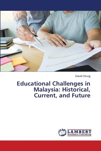 Educational Challenges in Malaysia