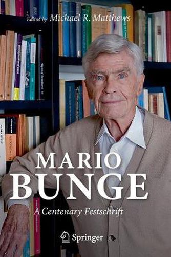 Mario Bunge: A Centenary Festschrift