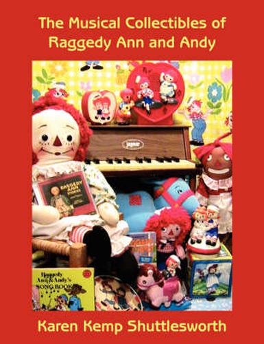 Cover image for The Musical Collectibles of Raggedy Ann and Andy