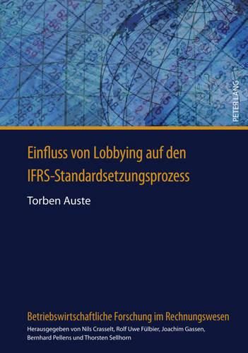 Cover image for Einfluss Von Lobbying Auf Den Ifrs-Standardsetzungsprozess