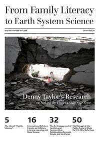 Cover image for From Family Literacy to Earth System Science: Denny Taylor's Research on Making the Planet a Child Safe Zone