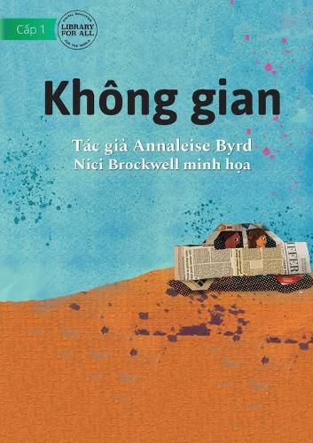 Cover image for I Need Space - Khong gian